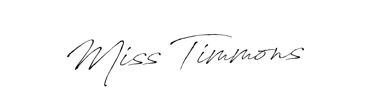 Use a signature maker to create a handwritten signature online. With this signature software, you can design (Antro_Vectra) your own signature for name Miss Timmons. Miss Timmons signature style 6 images and pictures png