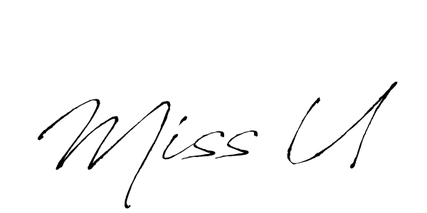 Also we have Miss U name is the best signature style. Create professional handwritten signature collection using Antro_Vectra autograph style. Miss U signature style 6 images and pictures png
