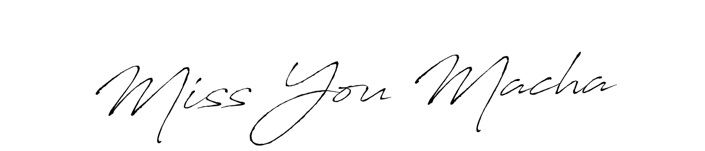 You should practise on your own different ways (Antro_Vectra) to write your name (Miss You Macha) in signature. don't let someone else do it for you. Miss You Macha signature style 6 images and pictures png