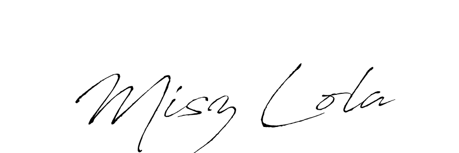 It looks lik you need a new signature style for name Misz Lola. Design unique handwritten (Antro_Vectra) signature with our free signature maker in just a few clicks. Misz Lola signature style 6 images and pictures png