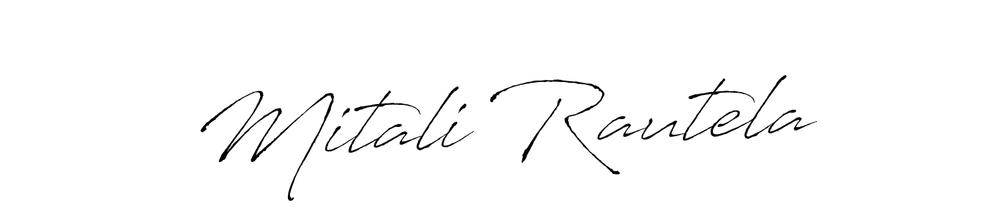 Use a signature maker to create a handwritten signature online. With this signature software, you can design (Antro_Vectra) your own signature for name Mitali Rautela. Mitali Rautela signature style 6 images and pictures png