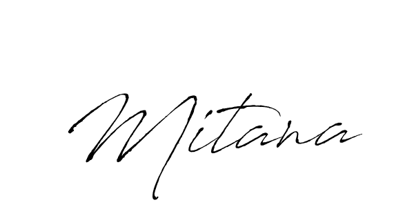 Use a signature maker to create a handwritten signature online. With this signature software, you can design (Antro_Vectra) your own signature for name Mitana. Mitana signature style 6 images and pictures png