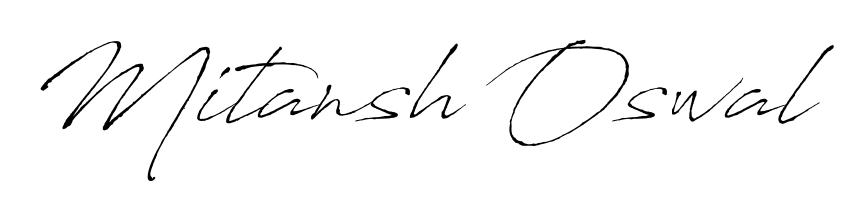 Looking for the ultimate eSignature for Mitansh Oswal? Explore Antro_Vectra font collection and download transparent PNGs in seconds. Mitansh Oswal signature style 6 images and pictures png