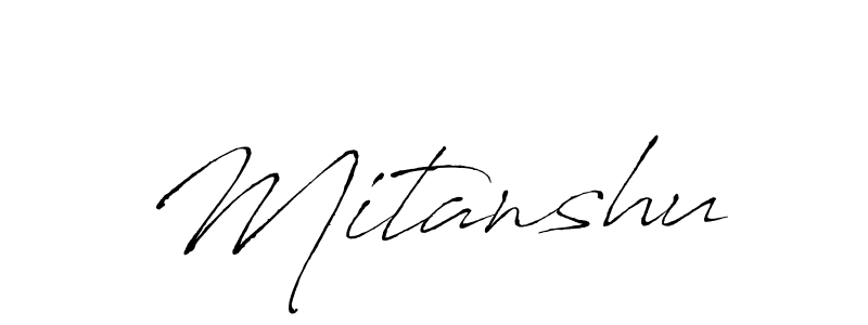 Make a beautiful signature design for name Mitanshu. With this signature (Antro_Vectra) style, you can create a handwritten signature for free. Mitanshu signature style 6 images and pictures png