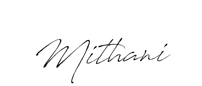 Create a beautiful signature design for name Mithani. With this signature (Antro_Vectra) fonts, you can make a handwritten signature for free. Mithani signature style 6 images and pictures png