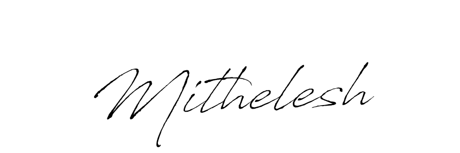 How to make Mithelesh signature? Antro_Vectra is a professional autograph style. Create handwritten signature for Mithelesh name. Mithelesh signature style 6 images and pictures png