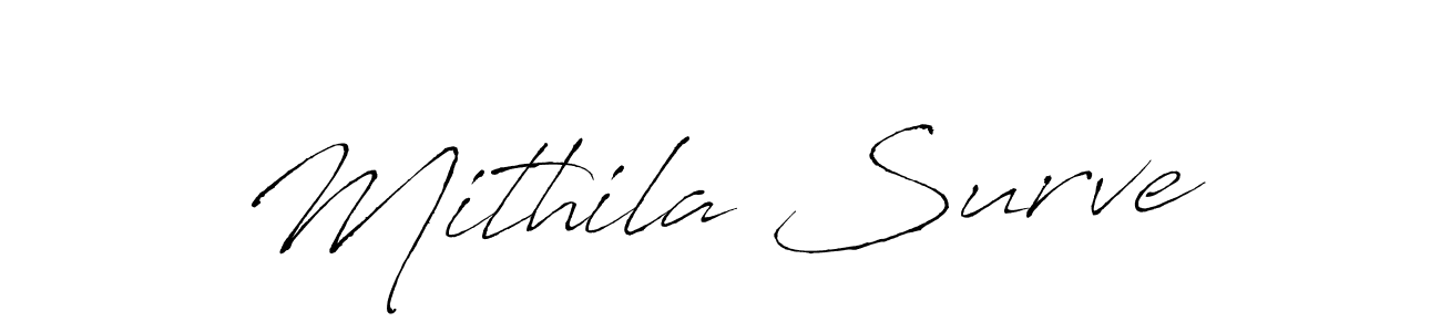 Make a beautiful signature design for name Mithila Surve. With this signature (Antro_Vectra) style, you can create a handwritten signature for free. Mithila Surve signature style 6 images and pictures png