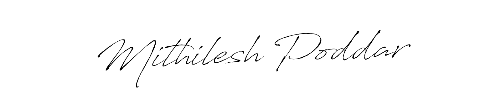 Mithilesh Poddar stylish signature style. Best Handwritten Sign (Antro_Vectra) for my name. Handwritten Signature Collection Ideas for my name Mithilesh Poddar. Mithilesh Poddar signature style 6 images and pictures png