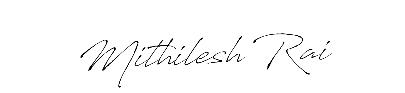Use a signature maker to create a handwritten signature online. With this signature software, you can design (Antro_Vectra) your own signature for name Mithilesh Rai. Mithilesh Rai signature style 6 images and pictures png