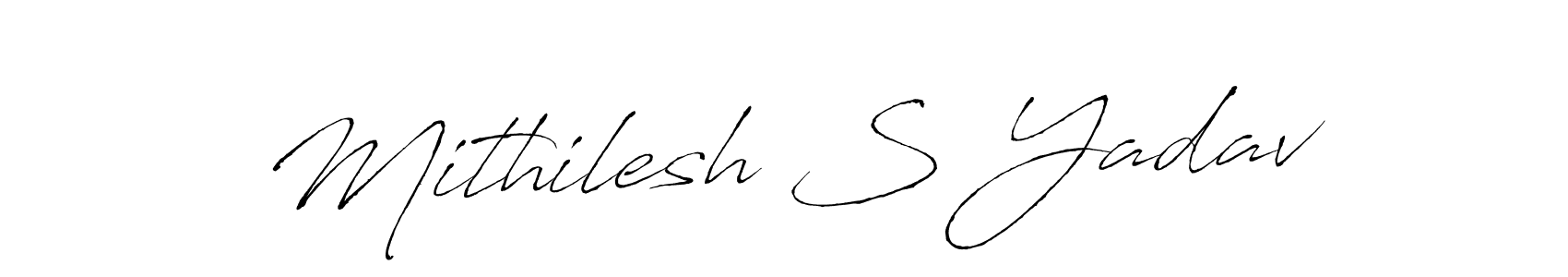 How to make Mithilesh S Yadav signature? Antro_Vectra is a professional autograph style. Create handwritten signature for Mithilesh S Yadav name. Mithilesh S Yadav signature style 6 images and pictures png