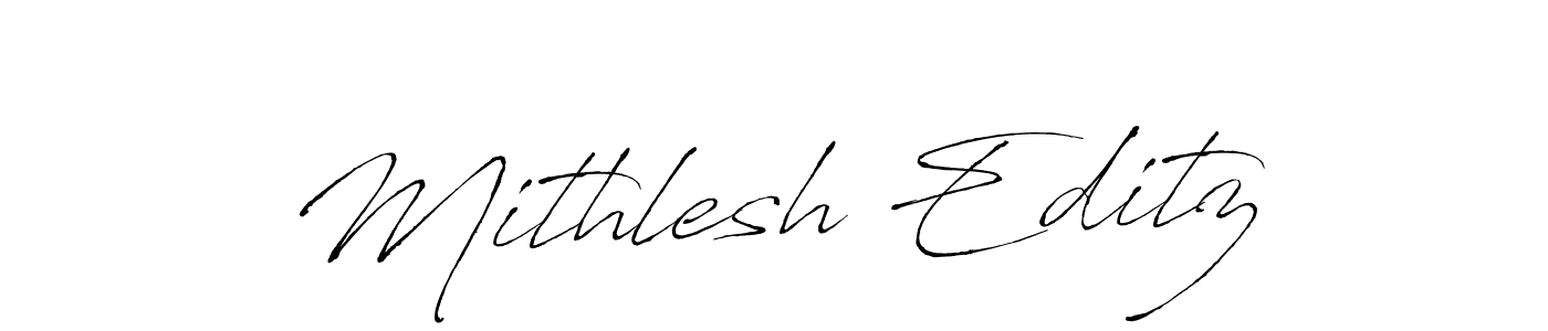 The best way (Antro_Vectra) to make a short signature is to pick only two or three words in your name. The name Mithlesh Editz include a total of six letters. For converting this name. Mithlesh Editz signature style 6 images and pictures png