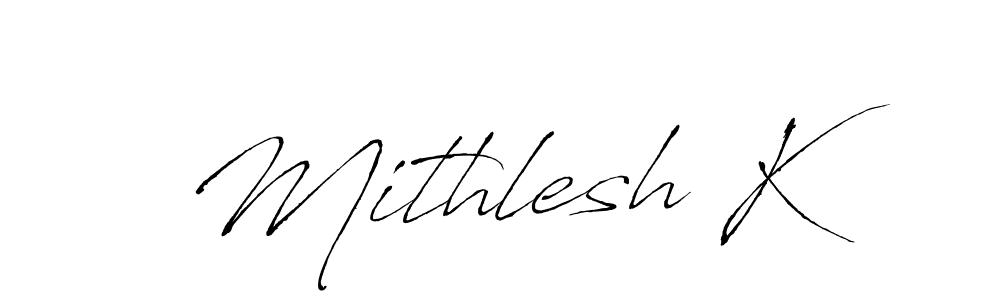 Use a signature maker to create a handwritten signature online. With this signature software, you can design (Antro_Vectra) your own signature for name Mithlesh K. Mithlesh K signature style 6 images and pictures png