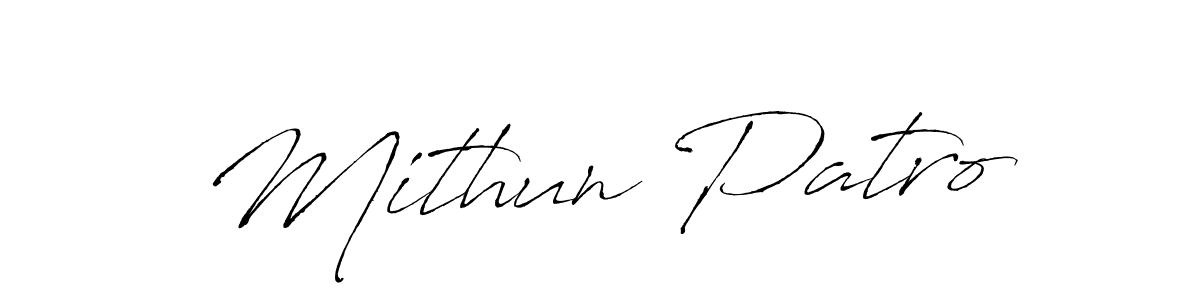 How to make Mithun Patro name signature. Use Antro_Vectra style for creating short signs online. This is the latest handwritten sign. Mithun Patro signature style 6 images and pictures png