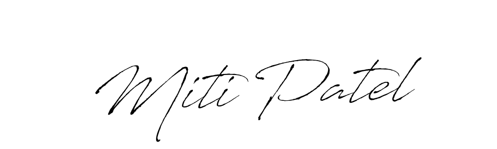 Design your own signature with our free online signature maker. With this signature software, you can create a handwritten (Antro_Vectra) signature for name Miti Patel. Miti Patel signature style 6 images and pictures png