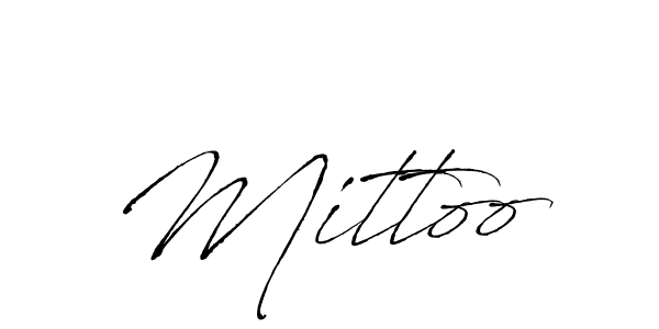 Also we have Mittoo name is the best signature style. Create professional handwritten signature collection using Antro_Vectra autograph style. Mittoo signature style 6 images and pictures png