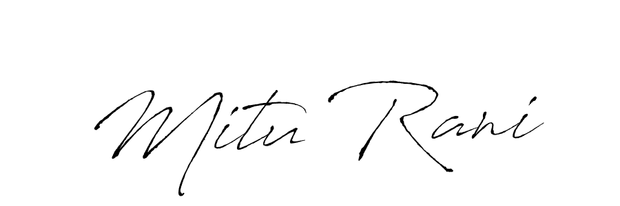 Create a beautiful signature design for name Mitu Rani. With this signature (Antro_Vectra) fonts, you can make a handwritten signature for free. Mitu Rani signature style 6 images and pictures png