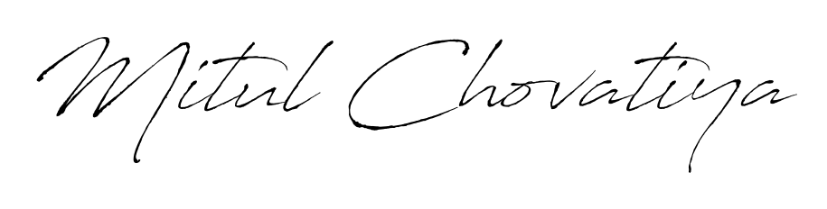Mitul Chovatiya stylish signature style. Best Handwritten Sign (Antro_Vectra) for my name. Handwritten Signature Collection Ideas for my name Mitul Chovatiya. Mitul Chovatiya signature style 6 images and pictures png
