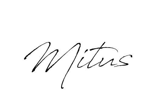 Design your own signature with our free online signature maker. With this signature software, you can create a handwritten (Antro_Vectra) signature for name Mitus. Mitus signature style 6 images and pictures png