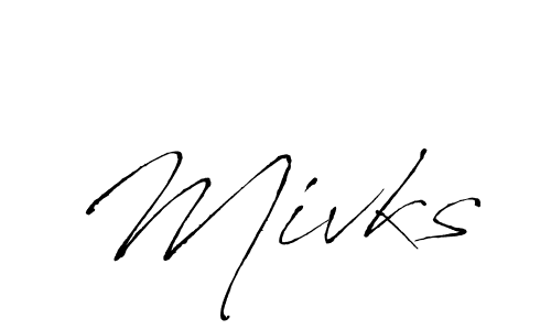 Mivks stylish signature style. Best Handwritten Sign (Antro_Vectra) for my name. Handwritten Signature Collection Ideas for my name Mivks. Mivks signature style 6 images and pictures png