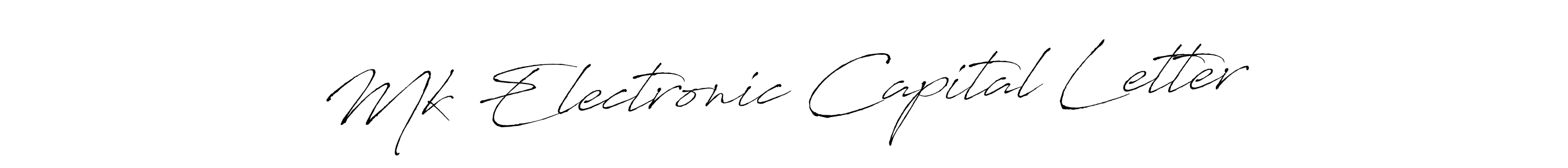 Design your own signature with our free online signature maker. With this signature software, you can create a handwritten (Antro_Vectra) signature for name Mk Electronic Capital Letter. Mk Electronic Capital Letter signature style 6 images and pictures png