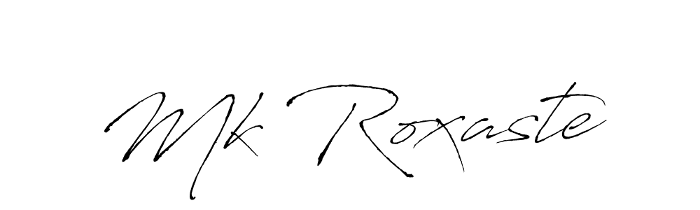 Make a beautiful signature design for name Mk Roxaste. With this signature (Antro_Vectra) style, you can create a handwritten signature for free. Mk Roxaste signature style 6 images and pictures png