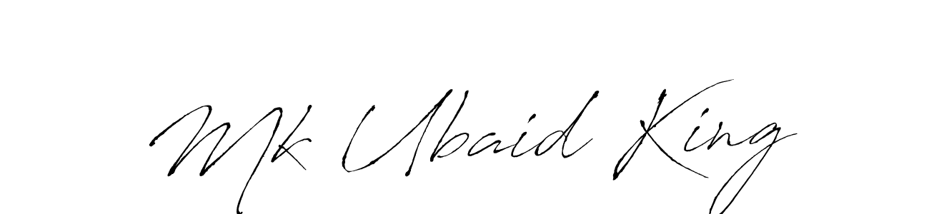 Create a beautiful signature design for name Mk Ubaid King. With this signature (Antro_Vectra) fonts, you can make a handwritten signature for free. Mk Ubaid King signature style 6 images and pictures png