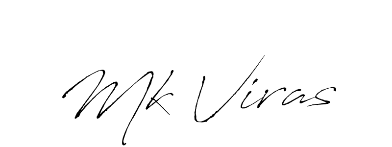 Create a beautiful signature design for name Mk Viras. With this signature (Antro_Vectra) fonts, you can make a handwritten signature for free. Mk Viras signature style 6 images and pictures png