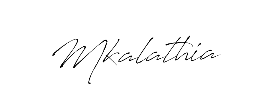 Make a beautiful signature design for name Mkalathia. With this signature (Antro_Vectra) style, you can create a handwritten signature for free. Mkalathia signature style 6 images and pictures png