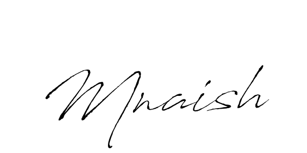 Make a beautiful signature design for name Mnaish. With this signature (Antro_Vectra) style, you can create a handwritten signature for free. Mnaish signature style 6 images and pictures png