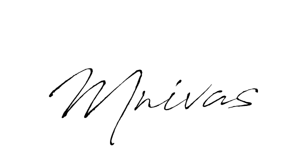 Also we have Mnivas name is the best signature style. Create professional handwritten signature collection using Antro_Vectra autograph style. Mnivas signature style 6 images and pictures png