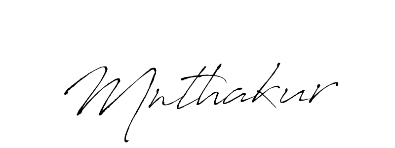 Mnthakur stylish signature style. Best Handwritten Sign (Antro_Vectra) for my name. Handwritten Signature Collection Ideas for my name Mnthakur. Mnthakur signature style 6 images and pictures png