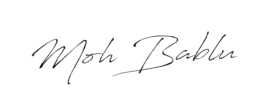 Create a beautiful signature design for name Moh Bablu. With this signature (Antro_Vectra) fonts, you can make a handwritten signature for free. Moh Bablu signature style 6 images and pictures png