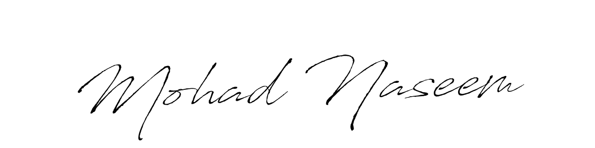 Design your own signature with our free online signature maker. With this signature software, you can create a handwritten (Antro_Vectra) signature for name Mohad Naseem. Mohad Naseem signature style 6 images and pictures png