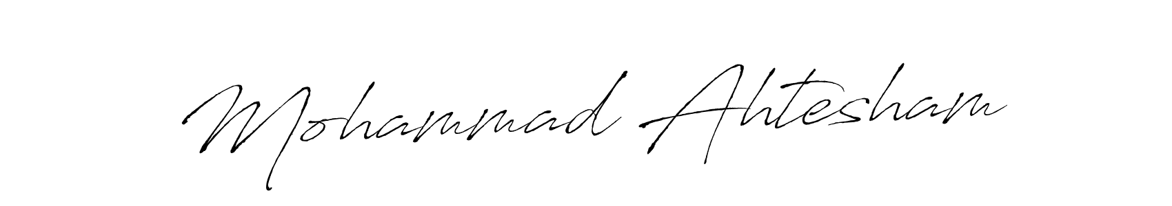 Here are the top 10 professional signature styles for the name Mohammad Ahtesham. These are the best autograph styles you can use for your name. Mohammad Ahtesham signature style 6 images and pictures png
