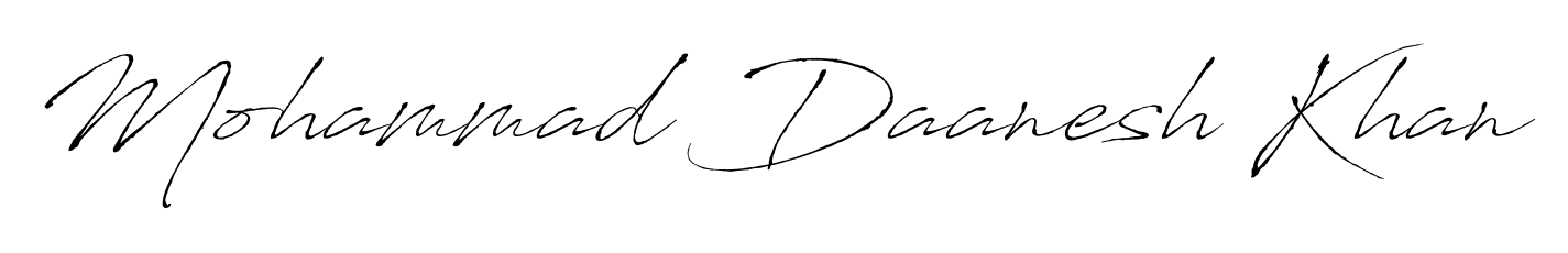 Upgrade your professional image with Mohammad Daanesh Khan signature created with Antro_Vectra font. Fast, free, and watermark-free download. Mohammad Daanesh Khan signature style 6 images and pictures png