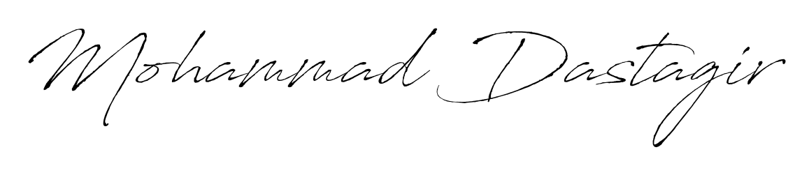 How to make Mohammad Dastagir signature? Antro_Vectra is a professional autograph style. Create handwritten signature for Mohammad Dastagir name. Mohammad Dastagir signature style 6 images and pictures png