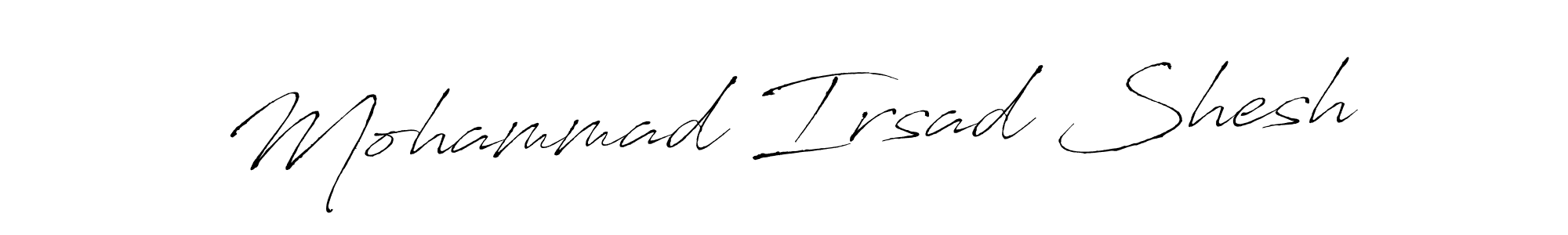 The best way (Antro_Vectra) to make a short signature is to pick only two or three words in your name. The name Mohammad Irsad Shesh include a total of six letters. For converting this name. Mohammad Irsad Shesh signature style 6 images and pictures png