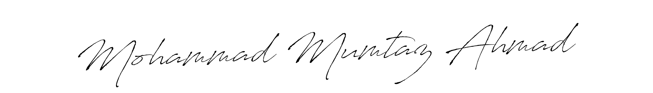 Also we have Mohammad Mumtaz Ahmad name is the best signature style. Create professional handwritten signature collection using Antro_Vectra autograph style. Mohammad Mumtaz Ahmad signature style 6 images and pictures png