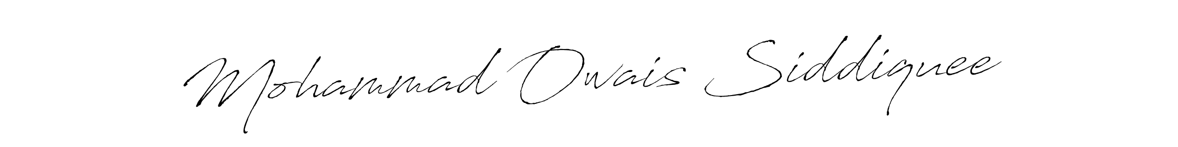 Mohammad Owais Siddiquee stylish signature style. Best Handwritten Sign (Antro_Vectra) for my name. Handwritten Signature Collection Ideas for my name Mohammad Owais Siddiquee. Mohammad Owais Siddiquee signature style 6 images and pictures png