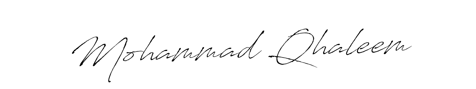 Create a beautiful signature design for name Mohammad Qhaleem. With this signature (Antro_Vectra) fonts, you can make a handwritten signature for free. Mohammad Qhaleem signature style 6 images and pictures png