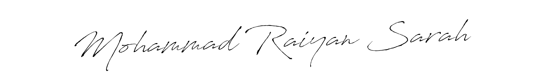 Mohammad Raiyan Sarah stylish signature style. Best Handwritten Sign (Antro_Vectra) for my name. Handwritten Signature Collection Ideas for my name Mohammad Raiyan Sarah. Mohammad Raiyan Sarah signature style 6 images and pictures png