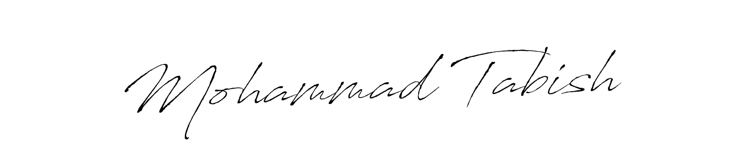 Make a beautiful signature design for name Mohammad Tabish. With this signature (Antro_Vectra) style, you can create a handwritten signature for free. Mohammad Tabish signature style 6 images and pictures png