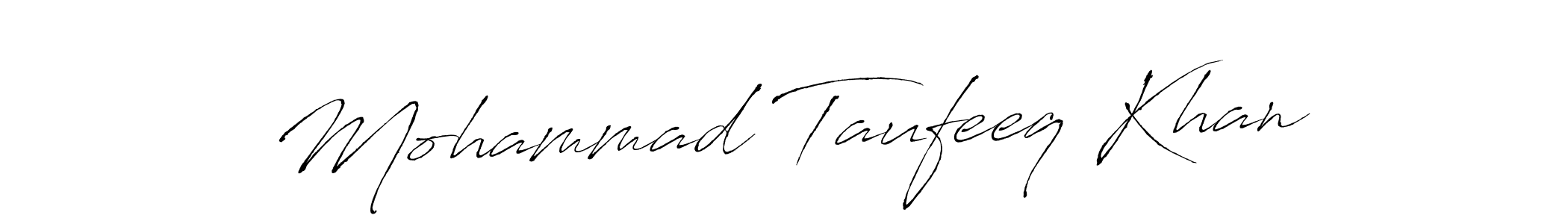 Use a signature maker to create a handwritten signature online. With this signature software, you can design (Antro_Vectra) your own signature for name Mohammad Taufeeq Khan. Mohammad Taufeeq Khan signature style 6 images and pictures png