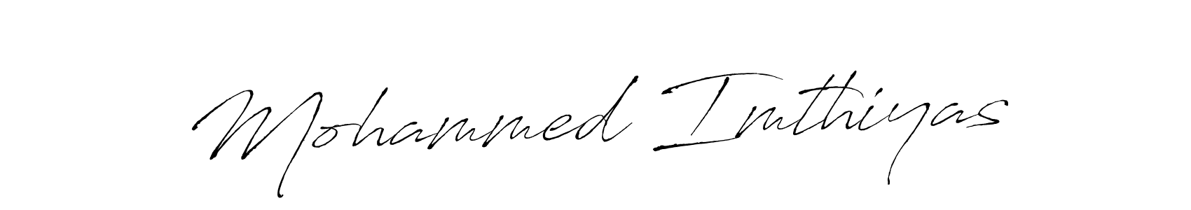 Design your own signature with our free online signature maker. With this signature software, you can create a handwritten (Antro_Vectra) signature for name Mohammed Imthiyas. Mohammed Imthiyas signature style 6 images and pictures png