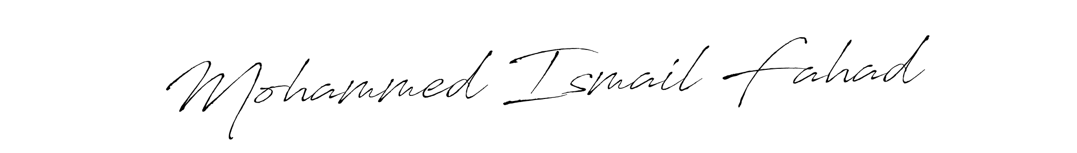 Also You can easily find your signature by using the search form. We will create Mohammed Ismail Fahad name handwritten signature images for you free of cost using Antro_Vectra sign style. Mohammed Ismail Fahad signature style 6 images and pictures png