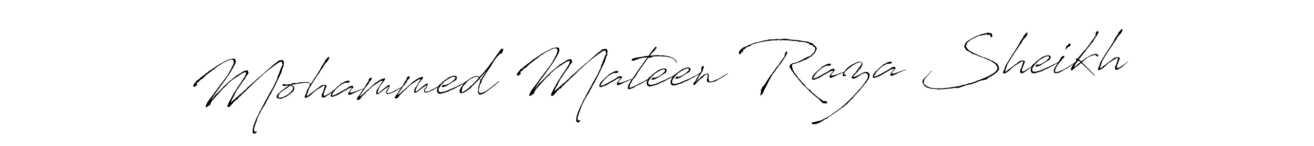 It looks lik you need a new signature style for name Mohammed Mateen Raza Sheikh. Design unique handwritten (Antro_Vectra) signature with our free signature maker in just a few clicks. Mohammed Mateen Raza Sheikh signature style 6 images and pictures png