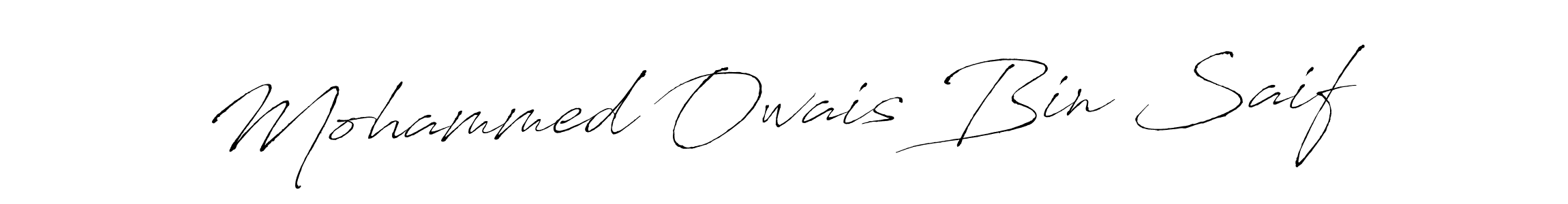 Make a beautiful signature design for name Mohammed Owais Bin Saif. With this signature (Antro_Vectra) style, you can create a handwritten signature for free. Mohammed Owais Bin Saif signature style 6 images and pictures png