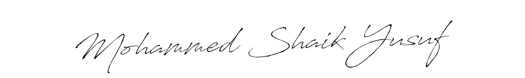 Create a beautiful signature design for name Mohammed Shaik Yusuf. With this signature (Antro_Vectra) fonts, you can make a handwritten signature for free. Mohammed Shaik Yusuf signature style 6 images and pictures png