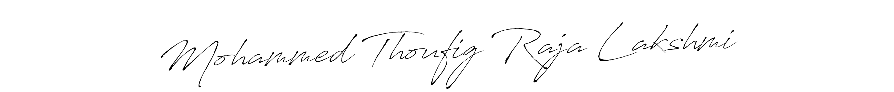 You can use this online signature creator to create a handwritten signature for the name Mohammed Thoufig Raja Lakshmi. This is the best online autograph maker. Mohammed Thoufig Raja Lakshmi signature style 6 images and pictures png