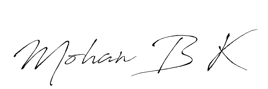 It looks lik you need a new signature style for name Mohan B K. Design unique handwritten (Antro_Vectra) signature with our free signature maker in just a few clicks. Mohan B K signature style 6 images and pictures png